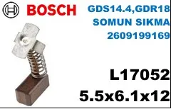 5.5x6.1x12 L17052  GDS14.4,GDR18  SOMUN SIKMA  2609199169 