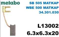 6.3x6.3x20 L13002 SB 505 MATKAP WBE 500 MATKAP 34.301.030