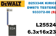 6.3x16x23 L25524 D25334K KIRICI DW875 TESTERE 933372-00 (S)