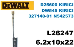 6.2x10x22 L26247 D25600 KIRICI DW545 KIRICI 327148-01 N542573